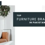 TOP FURNITURE BRAND IN PAKISTAN