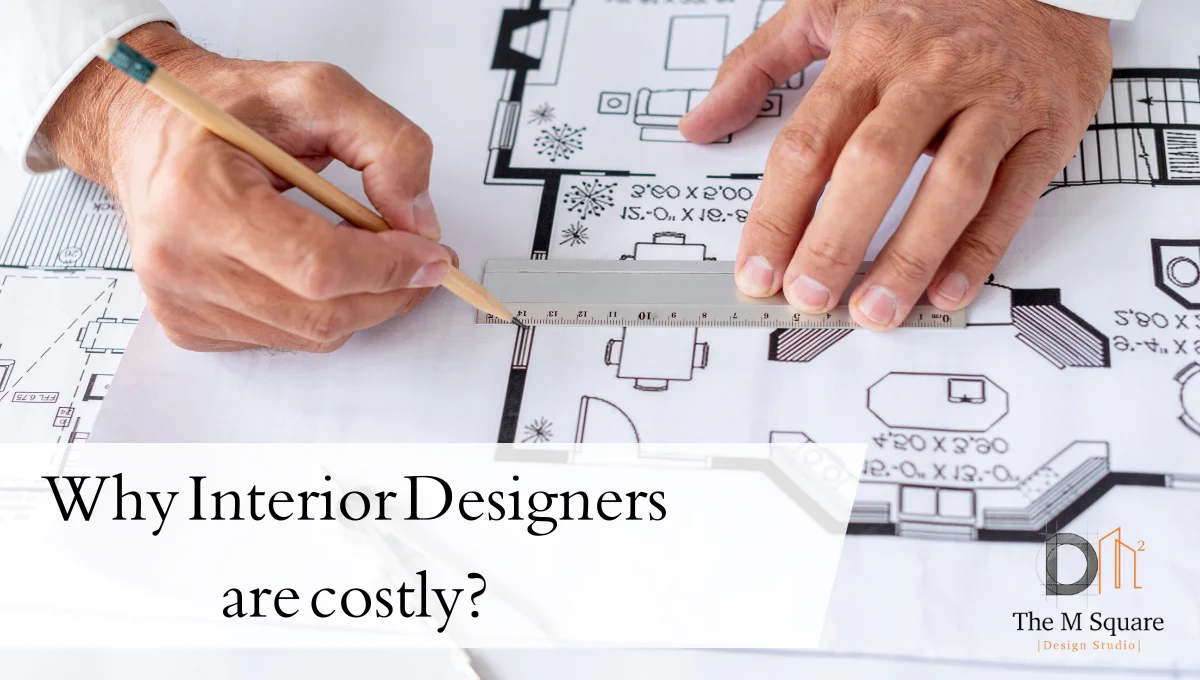 why interior designers are costly